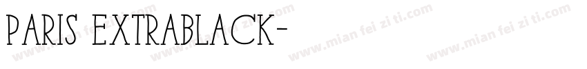 Paris ExtraBlack字体转换